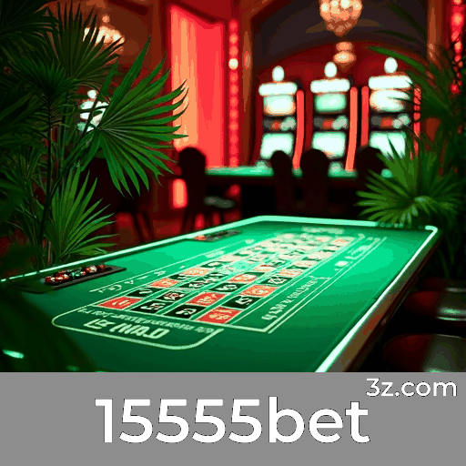 15555bet: Jogo em Tempo Real Para Brasileiros